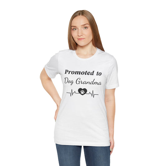 Promoted to Dog Grandma T-Shirt