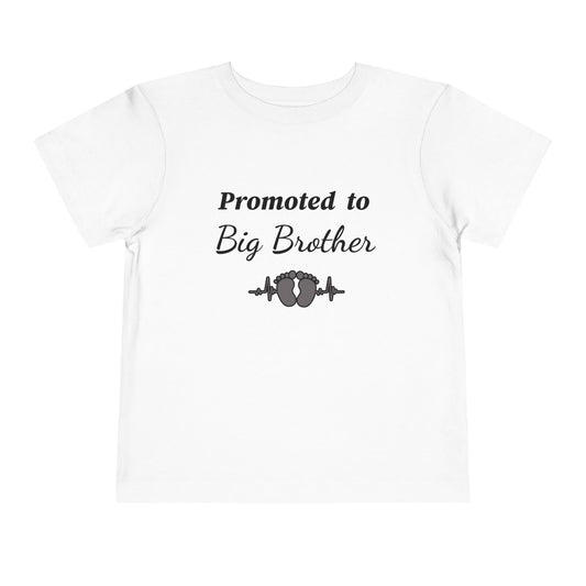 Promoted to Big Brother Toddler Tee