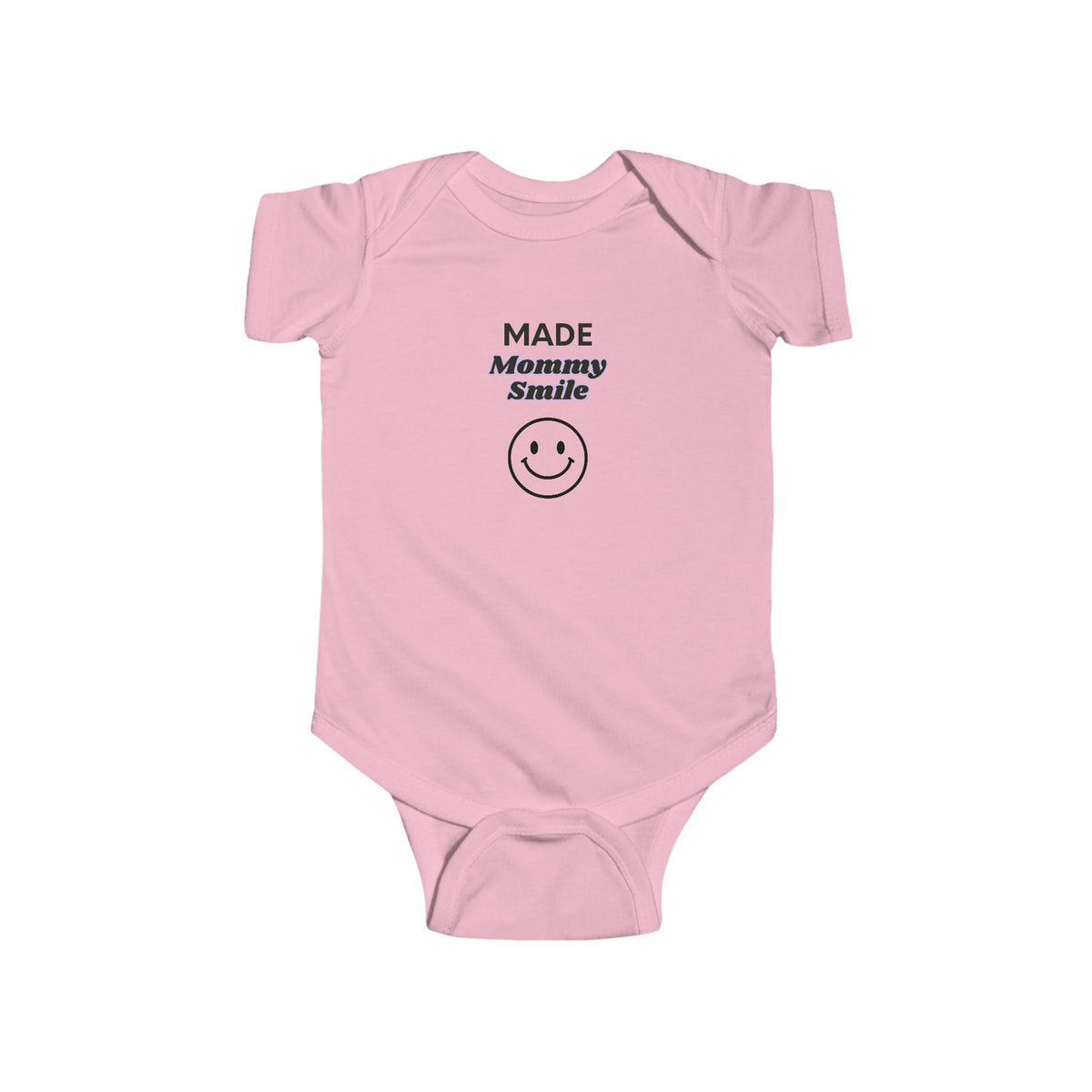 Made Mommy Smile Baby Bodysuit