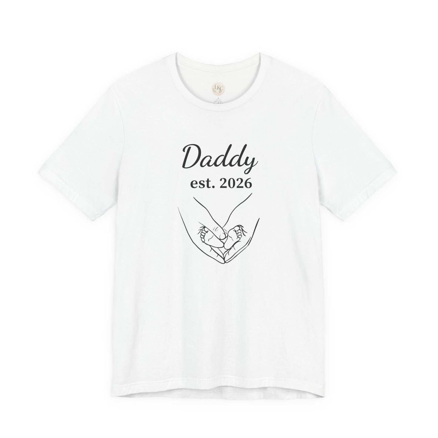 Daddy Established 2026 T-Shirt — New Dad Fatherhood Gift