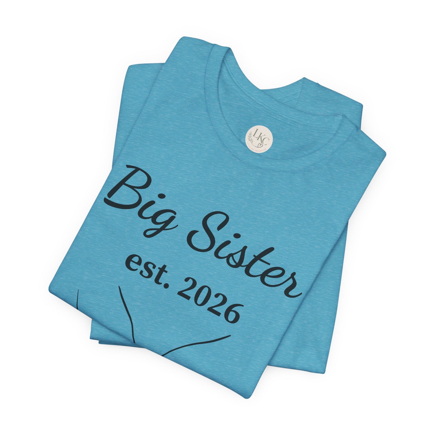Big Sister est. 2026 T-Shirt — Announcement Tee for Older Sibling