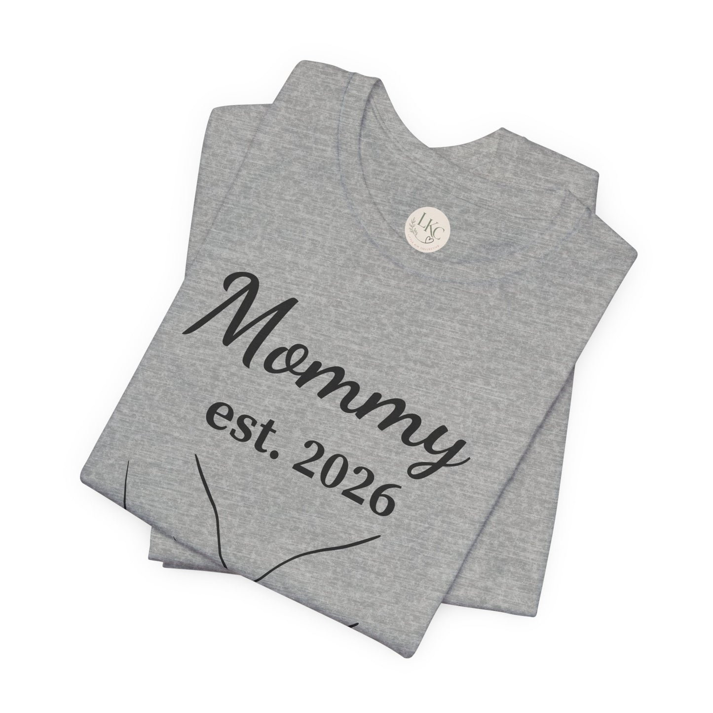 Mommy Est. 2026 T‑Shirt — New Mom Pregnancy Announcement Tee
