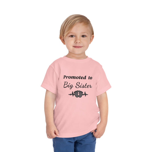 Promoted to Big Sister Toddler Tee