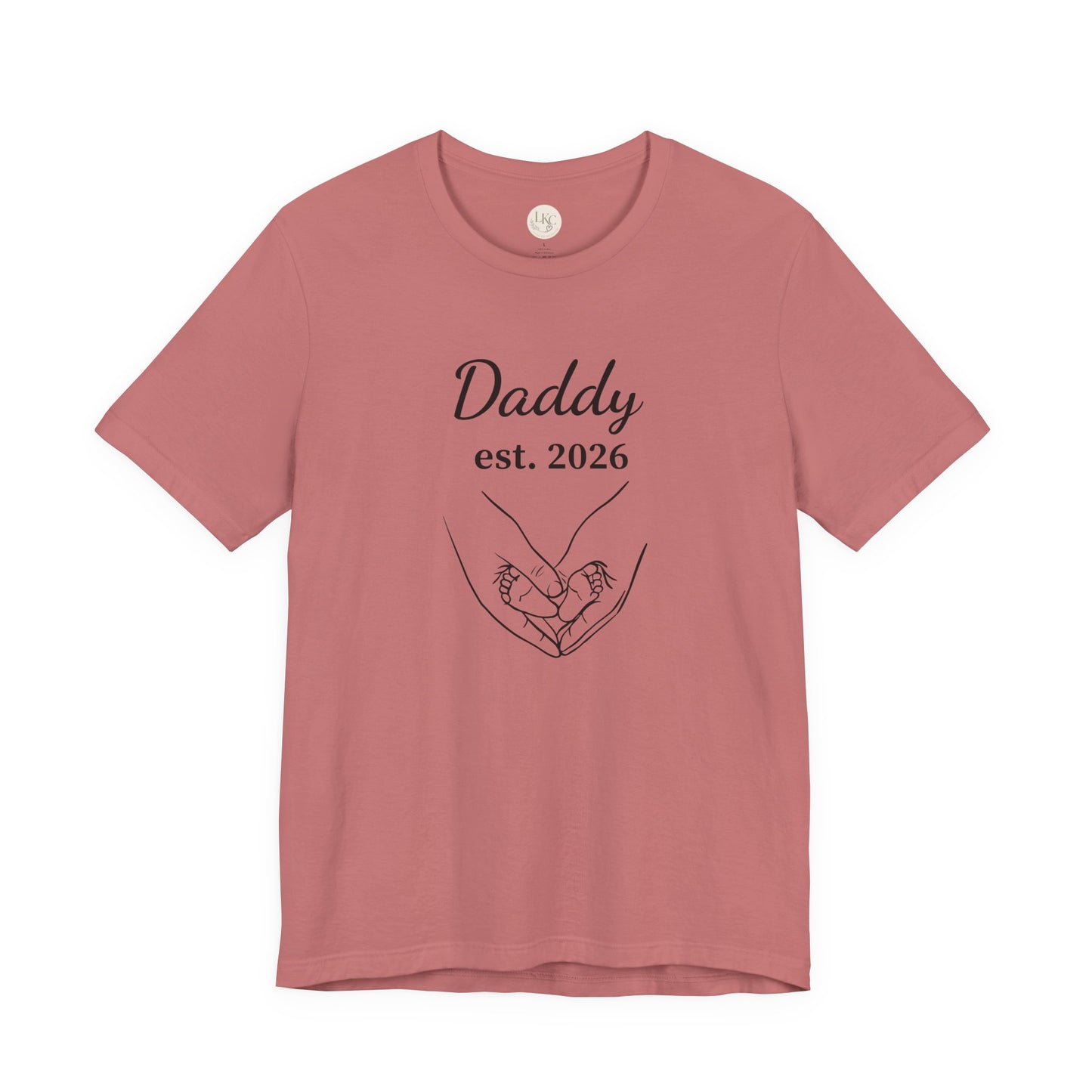 Daddy Established 2026 T-Shirt — New Dad Fatherhood Gift