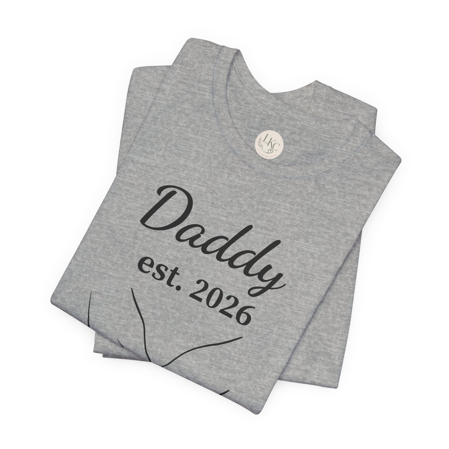 Daddy Est. 2026 T-Shirt