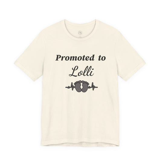 Promoted to Lolli Baby Announcement Tee