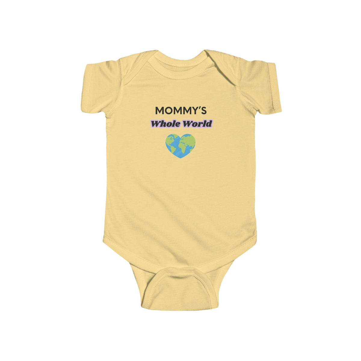 Mommy's Whole World Baby Bodysuit