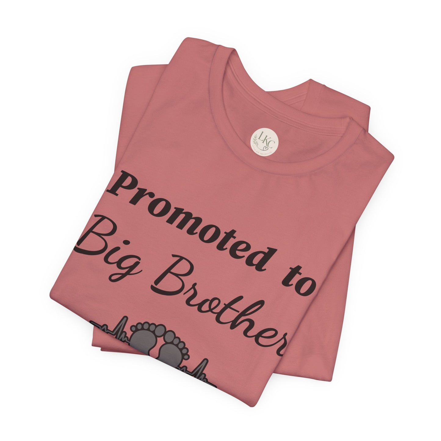 Promoted to Big Brother T-Shirt — New Sibling Announcement Tee