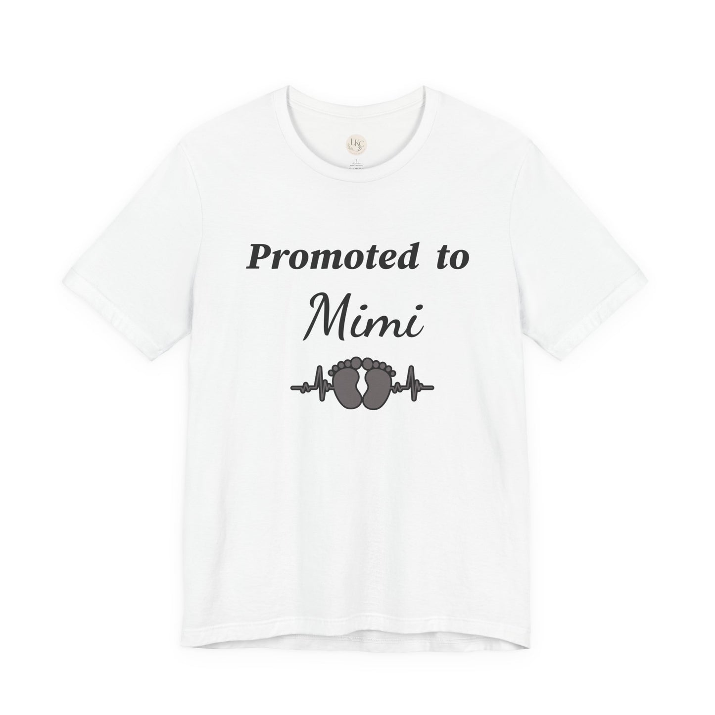 Promoted to Mimi T‑Shirt — New Grandma Baby Announcement Tee