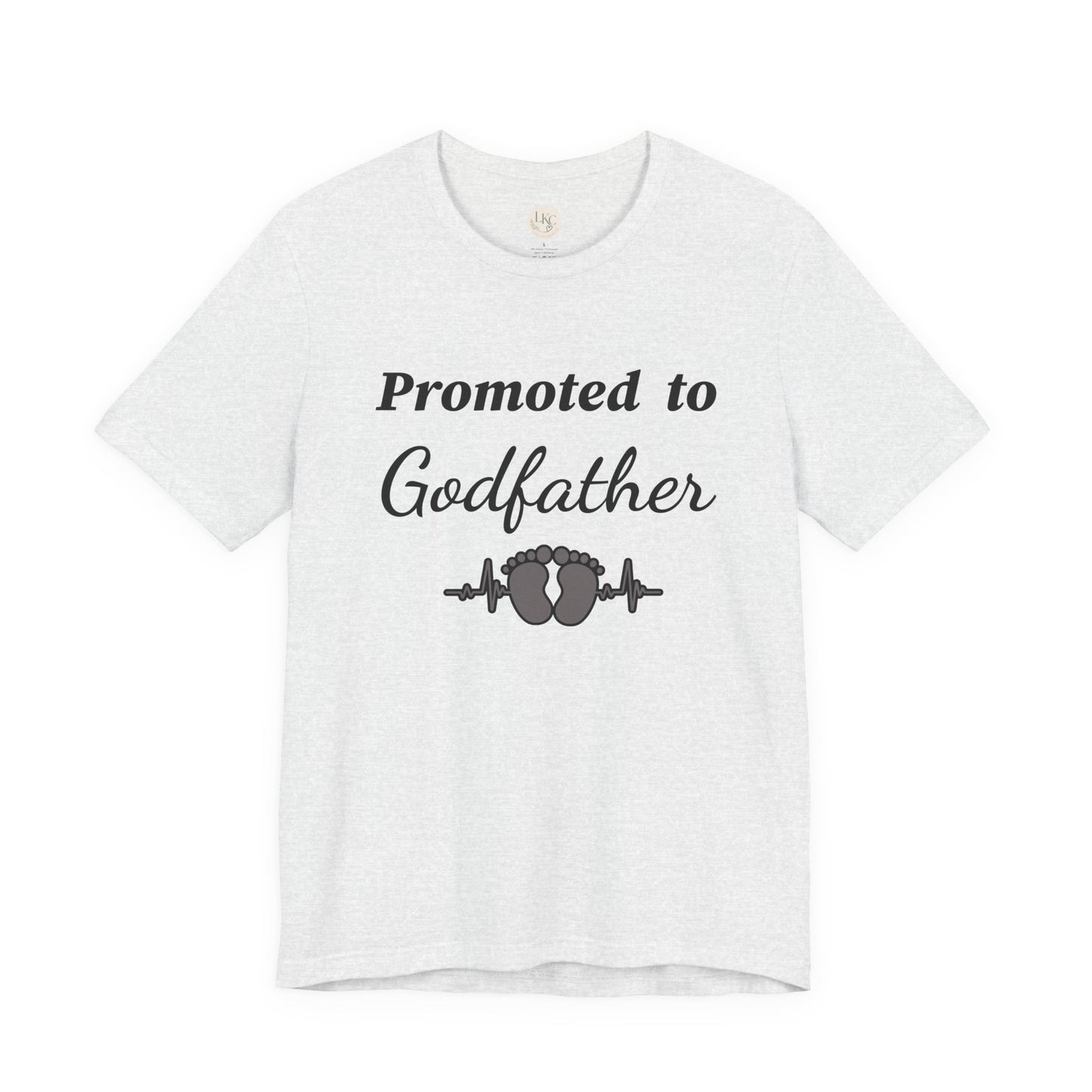Promoted to Godfather T-Shirt — New Godfather Announcement Tee