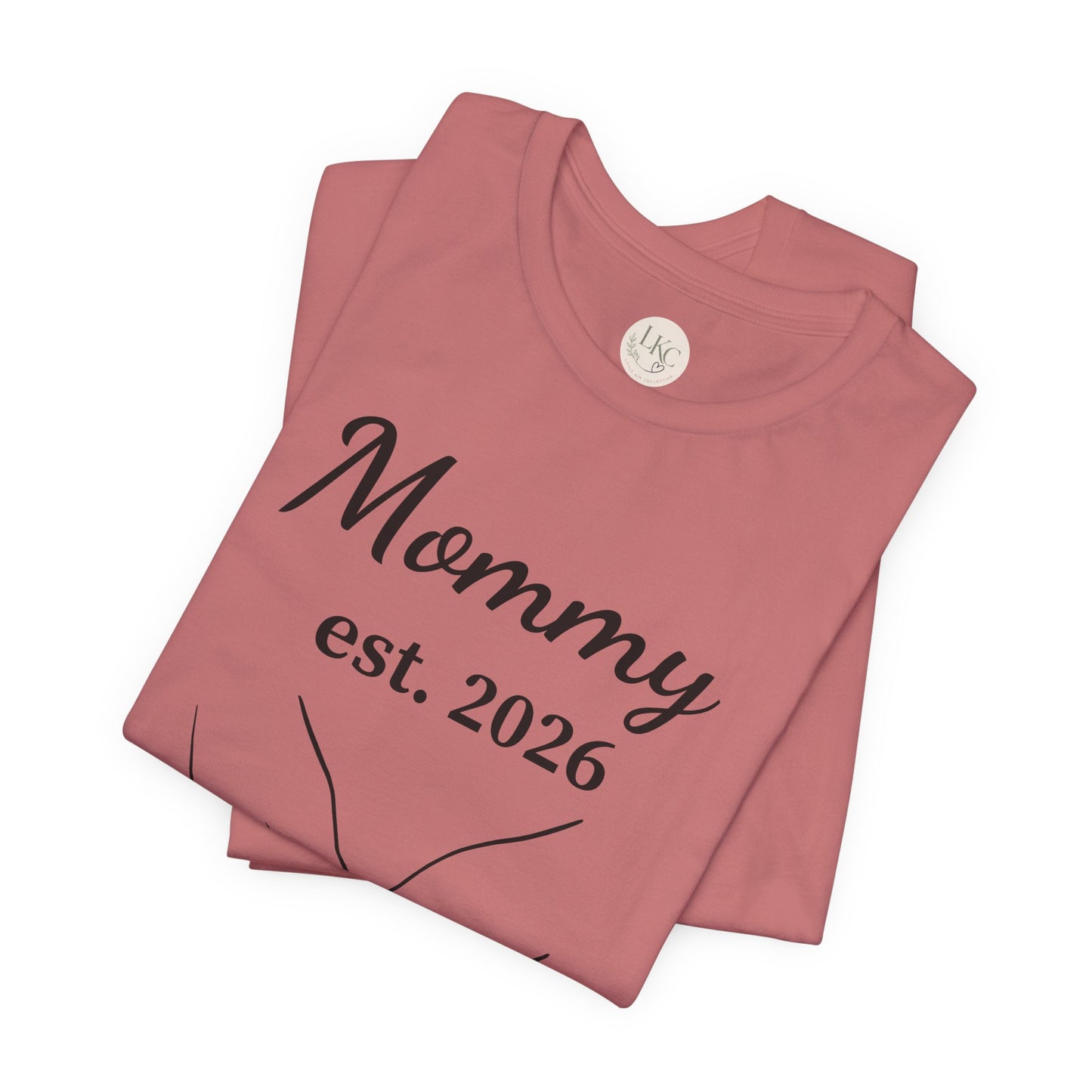 Mommy Est. 2026 T‑Shirt — New Mom Pregnancy Announcement Tee