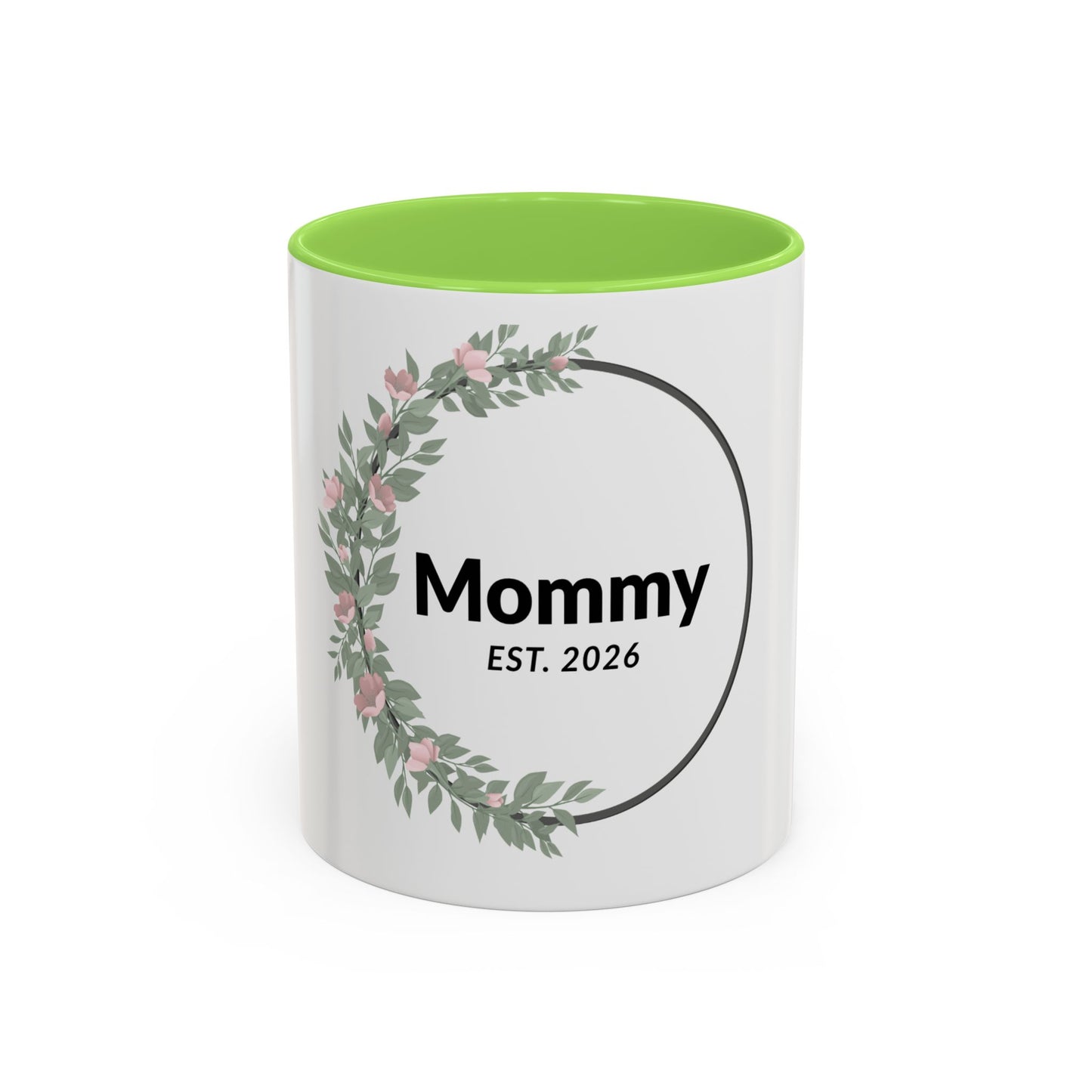 Mommy Est. 2026 Floral Mug — New Mom Gift Coffee Cup (11oz/15oz)