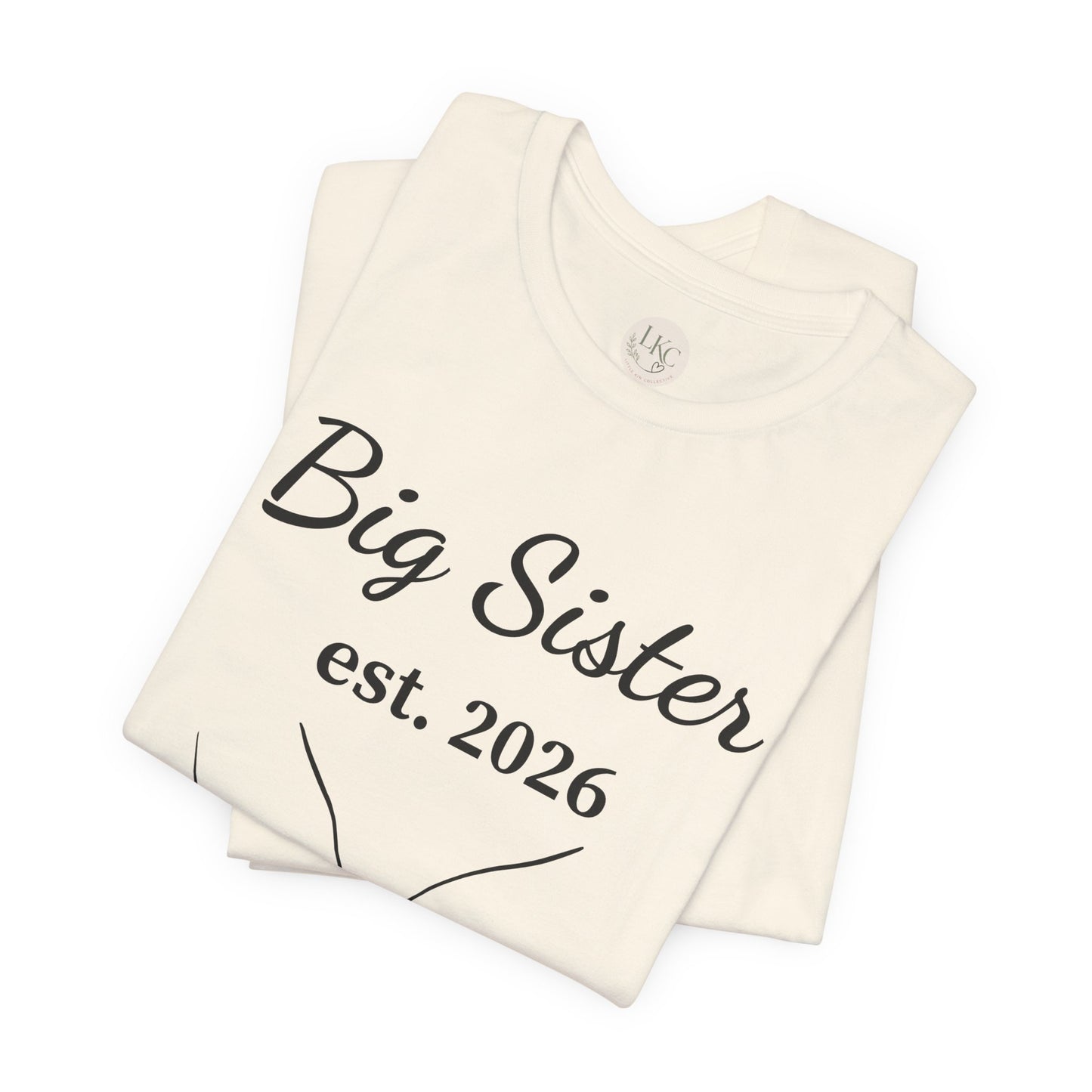 Big Sister est. 2026 T-Shirt — Announcement Tee for Older Sibling
