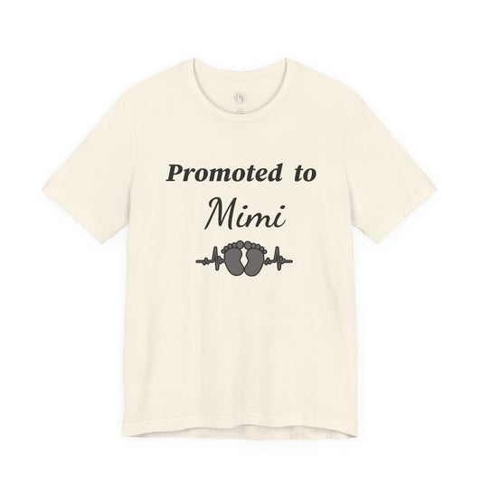 Promoted to Mimi T‑Shirt — New Grandma Baby Announcement Tee