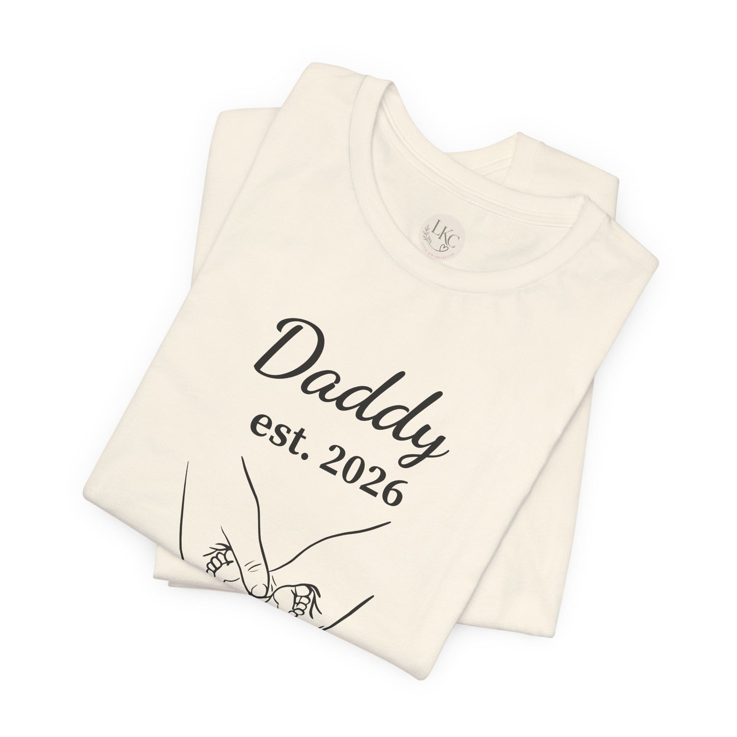 Daddy Established 2026 T-Shirt — New Dad Fatherhood Gift