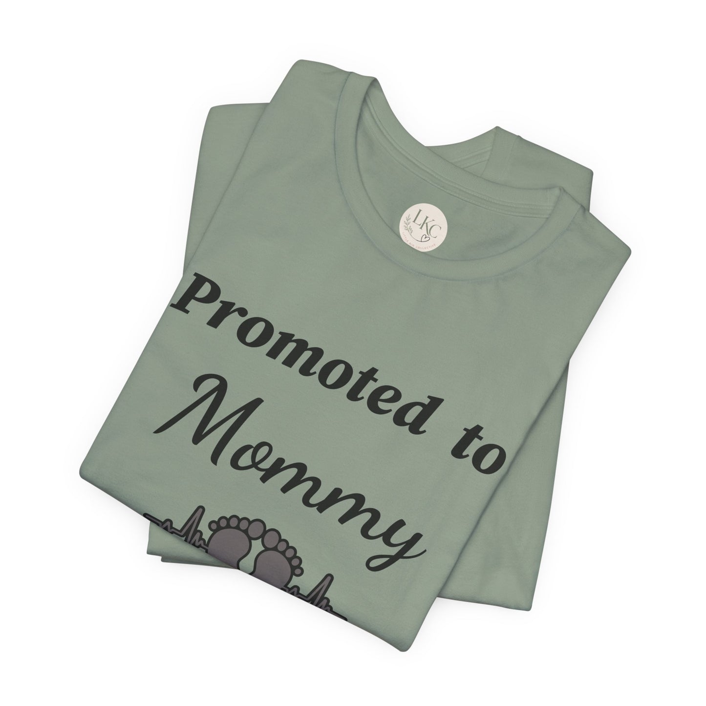 Promoted to Mommy