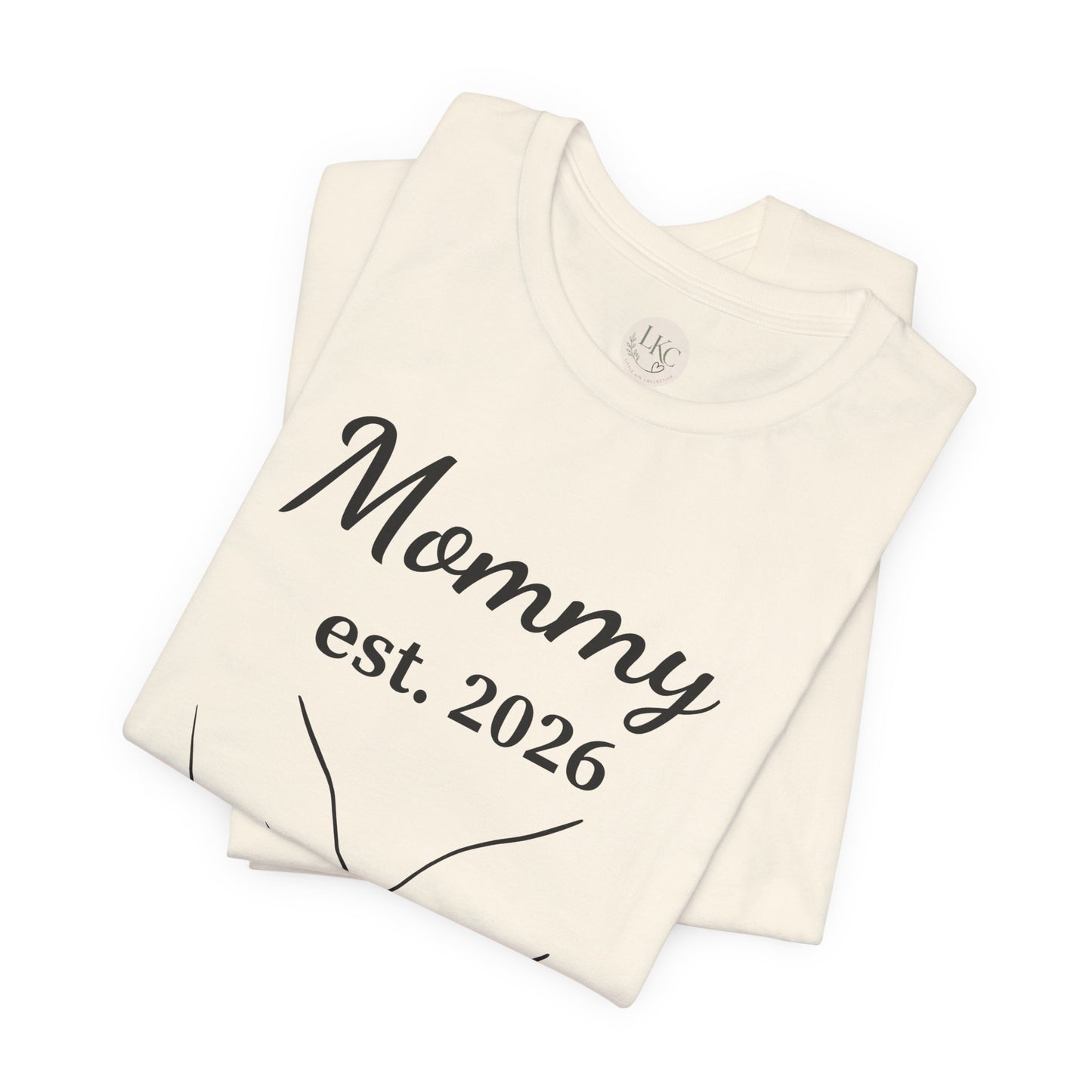 Mommy Est. 2026 T‑Shirt — New Mom Pregnancy Announcement Tee