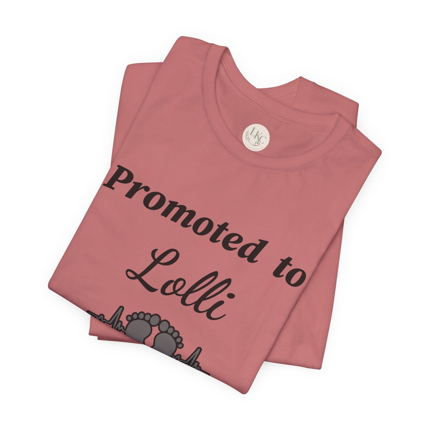 Promoted to Lolli Baby Announcement Tee