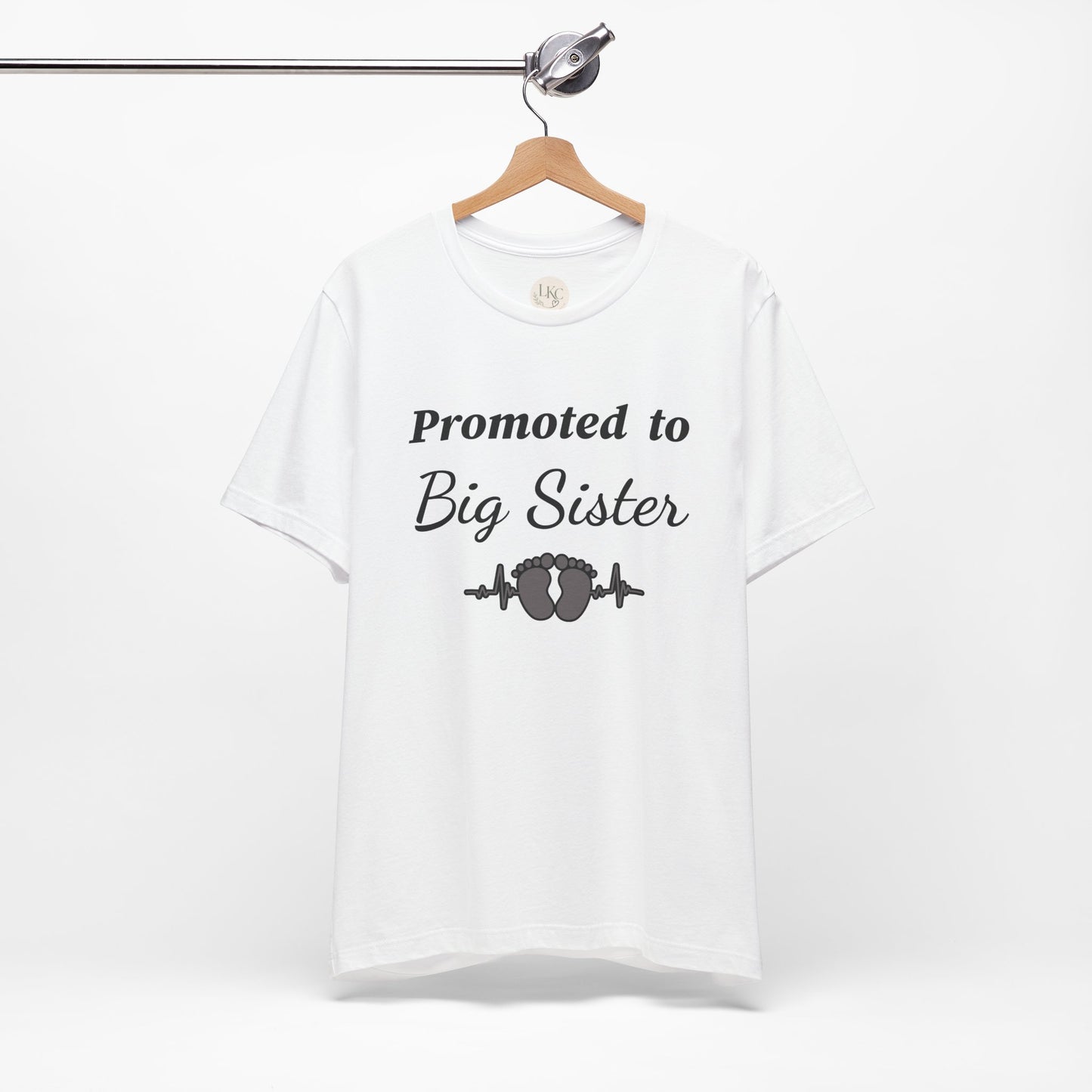 Promoted to Big Sister T-Shirt — New Sibling Announcement Tee