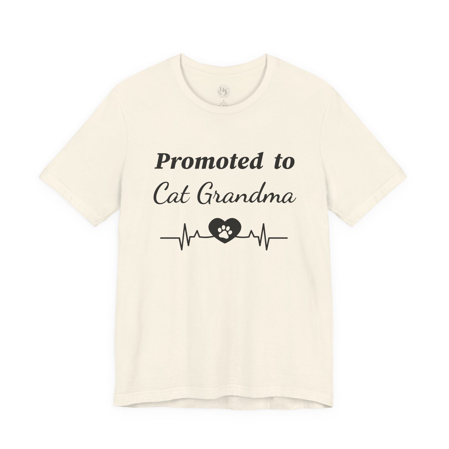 Promoted to Cat Grandma T-Shirt — Funny Cat Grandma Tee with Heartbeat Paw Design