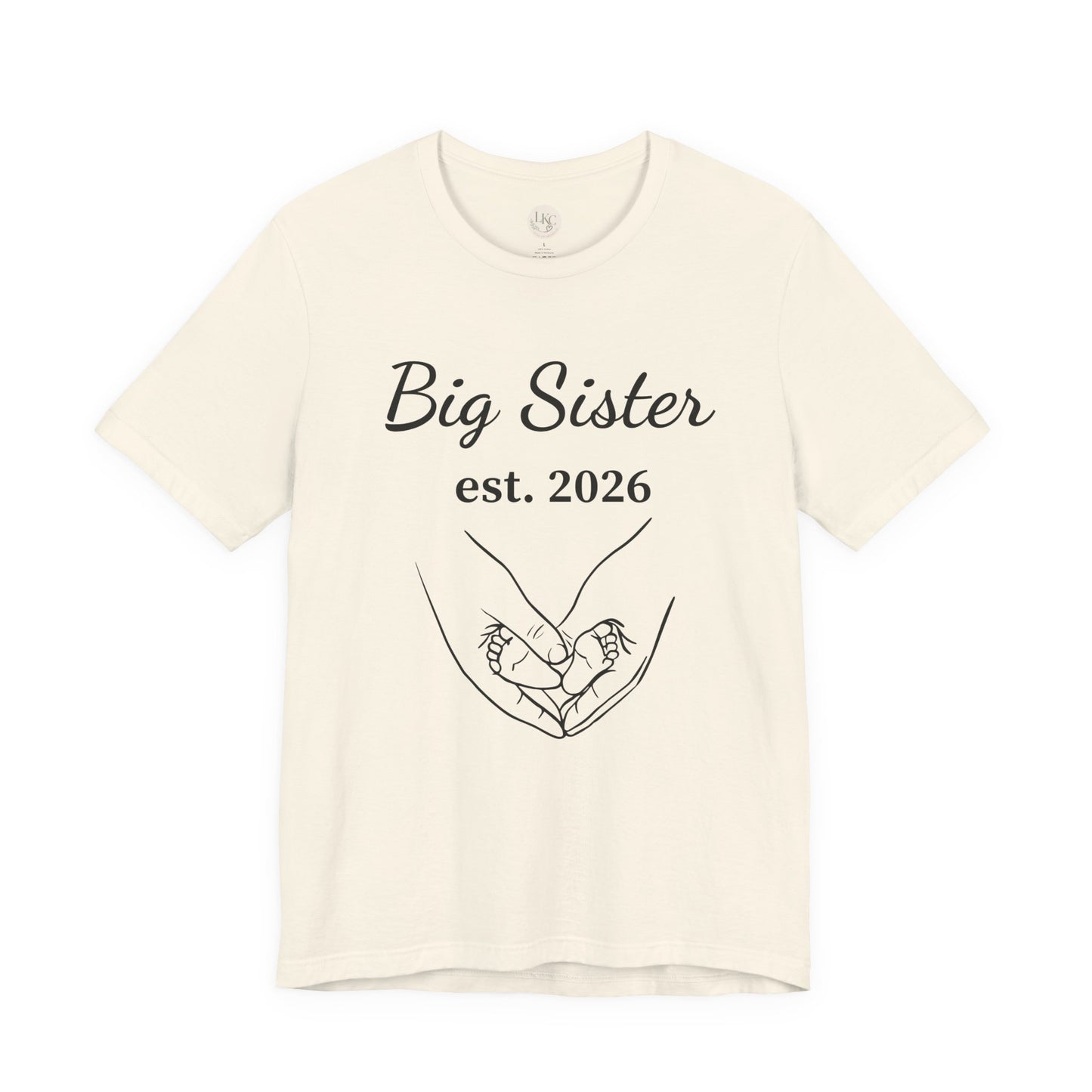 Big Sister est. 2026 T-Shirt — Announcement Tee for Older Sibling
