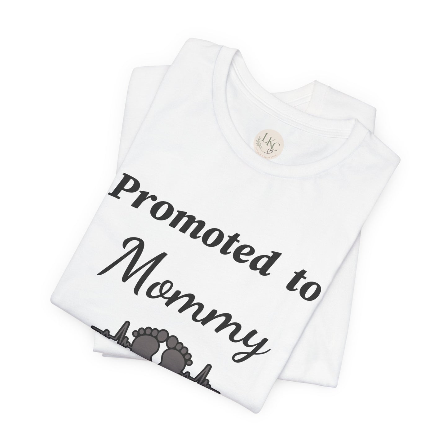 Promoted to Mommy