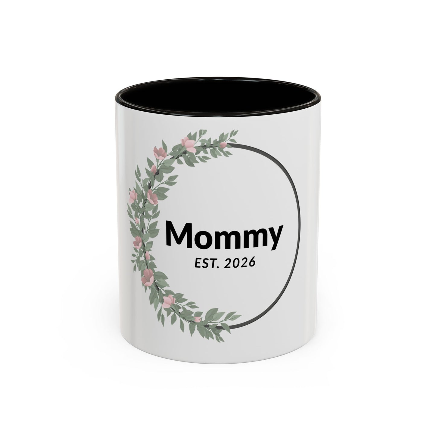 Mommy Est. 2026 Floral Mug — New Mom Gift Coffee Cup (11oz/15oz)