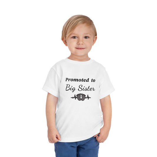 Promoted to Big Sister Toddler Tee