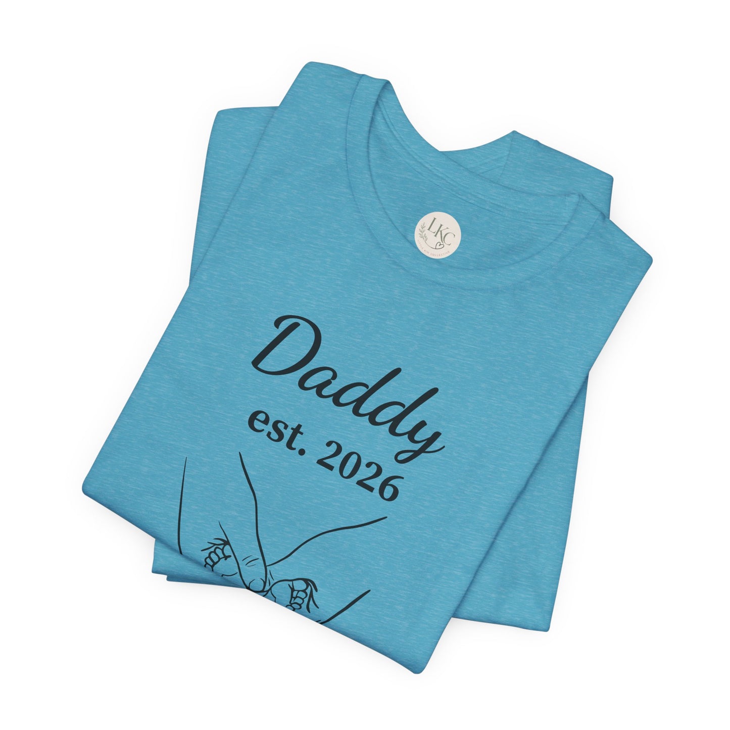 Daddy Established 2026 T-Shirt — New Dad Fatherhood Gift