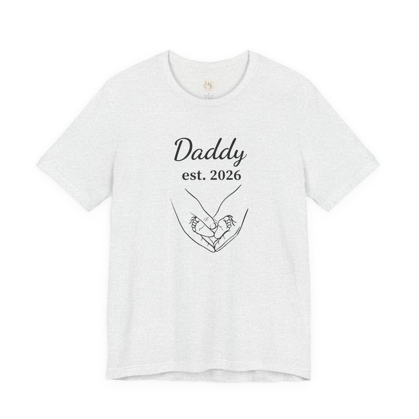 Daddy Established 2026 T-Shirt — New Dad Fatherhood Gift