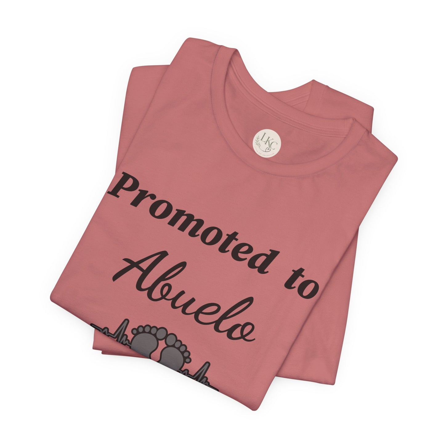 Promoted to Abuelo T-Shirt — New Grandpa Announcement Tee