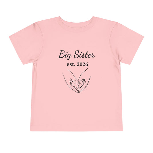 Big Sister est. 2026 Toddler Tee