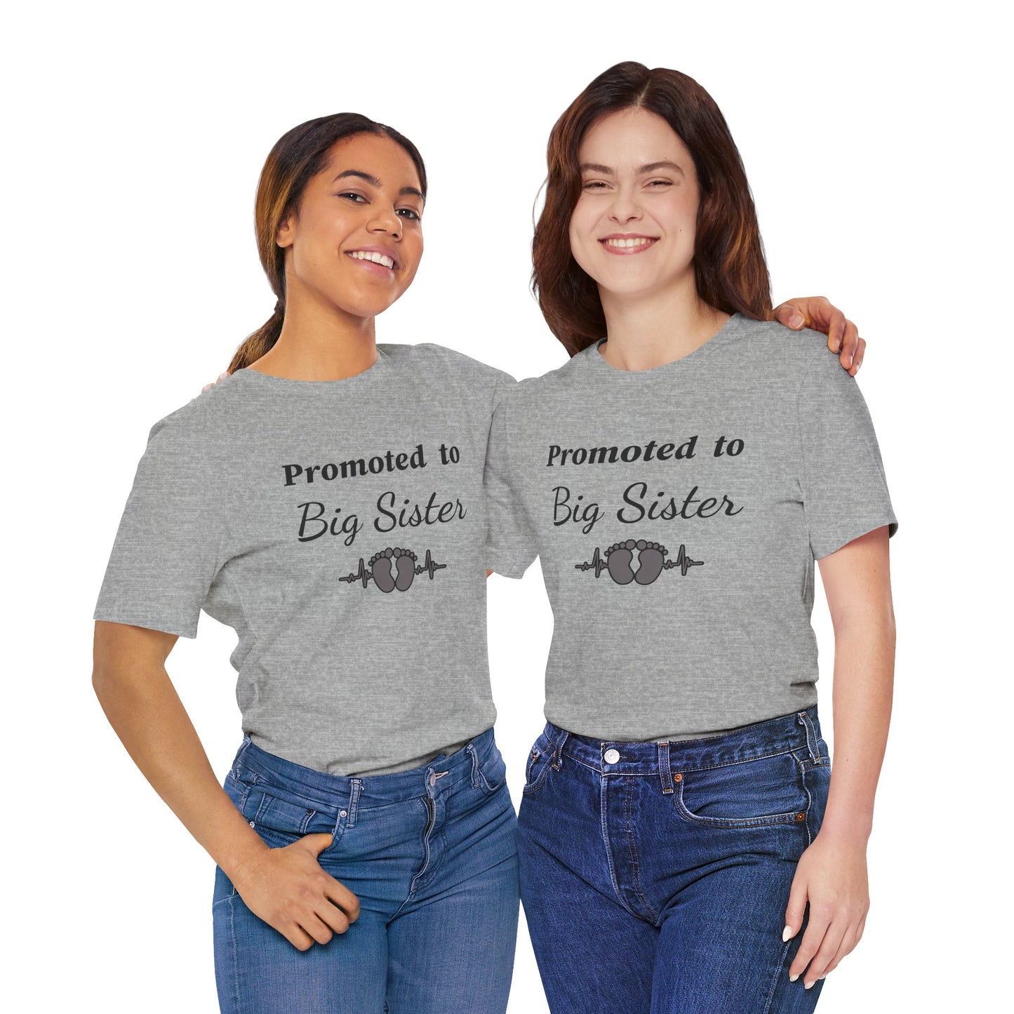 Promoted to Big Sister T-Shirt — New Sibling Announcement Tee