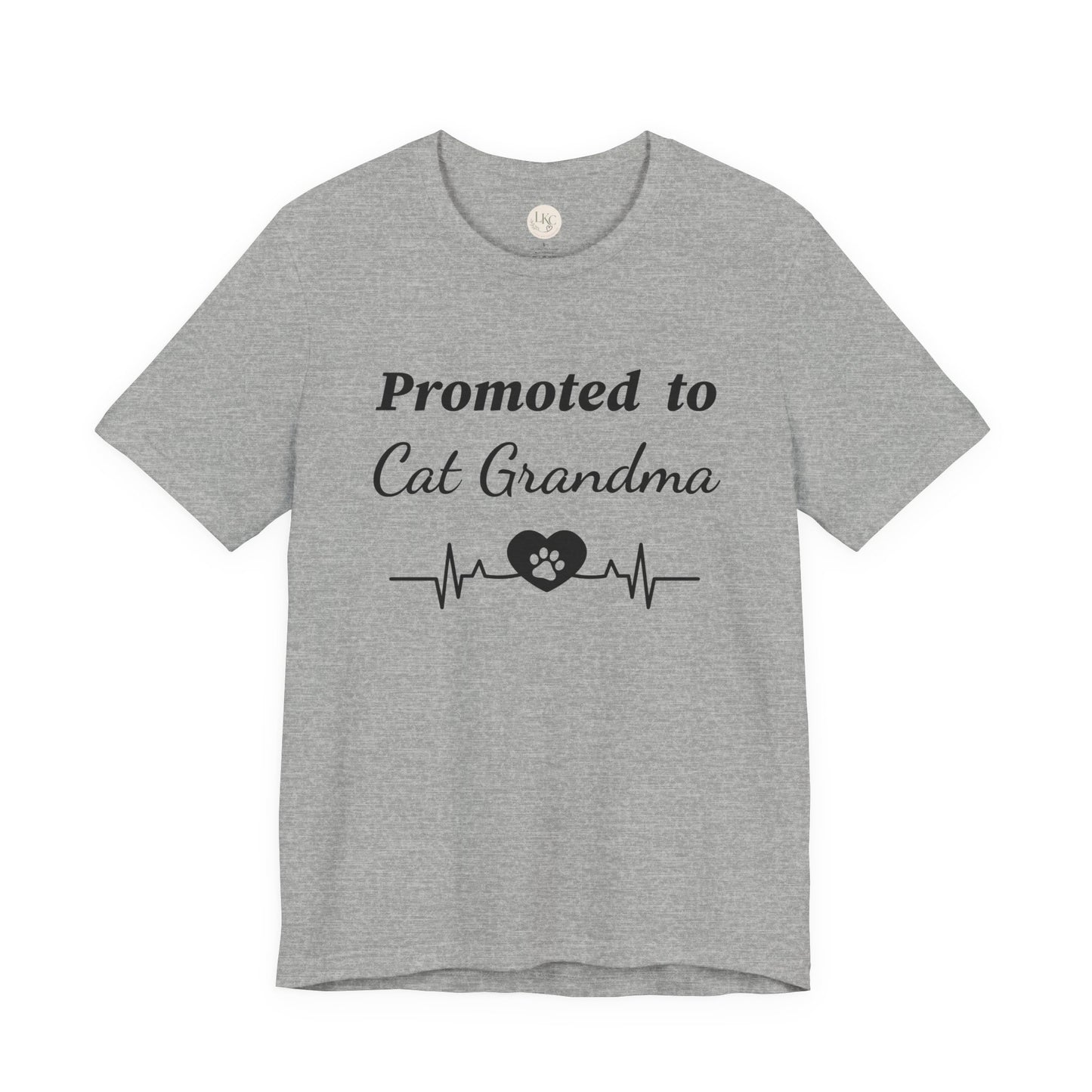 Promoted to Cat Grandma T-Shirt — Funny Cat Grandma Tee with Heartbeat Paw Design