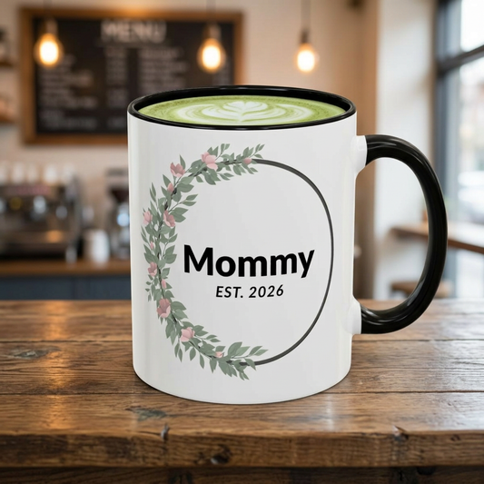 Mommy Est. 2026 Floral Mug — New Mom Gift Coffee Cup (11oz/15oz)