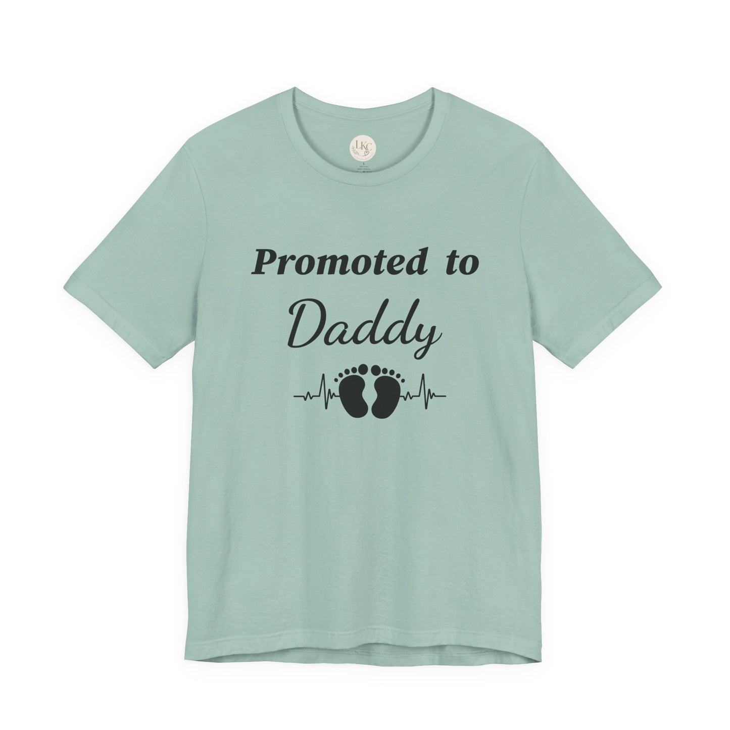 Promoted to Daddy  T‑Shirt