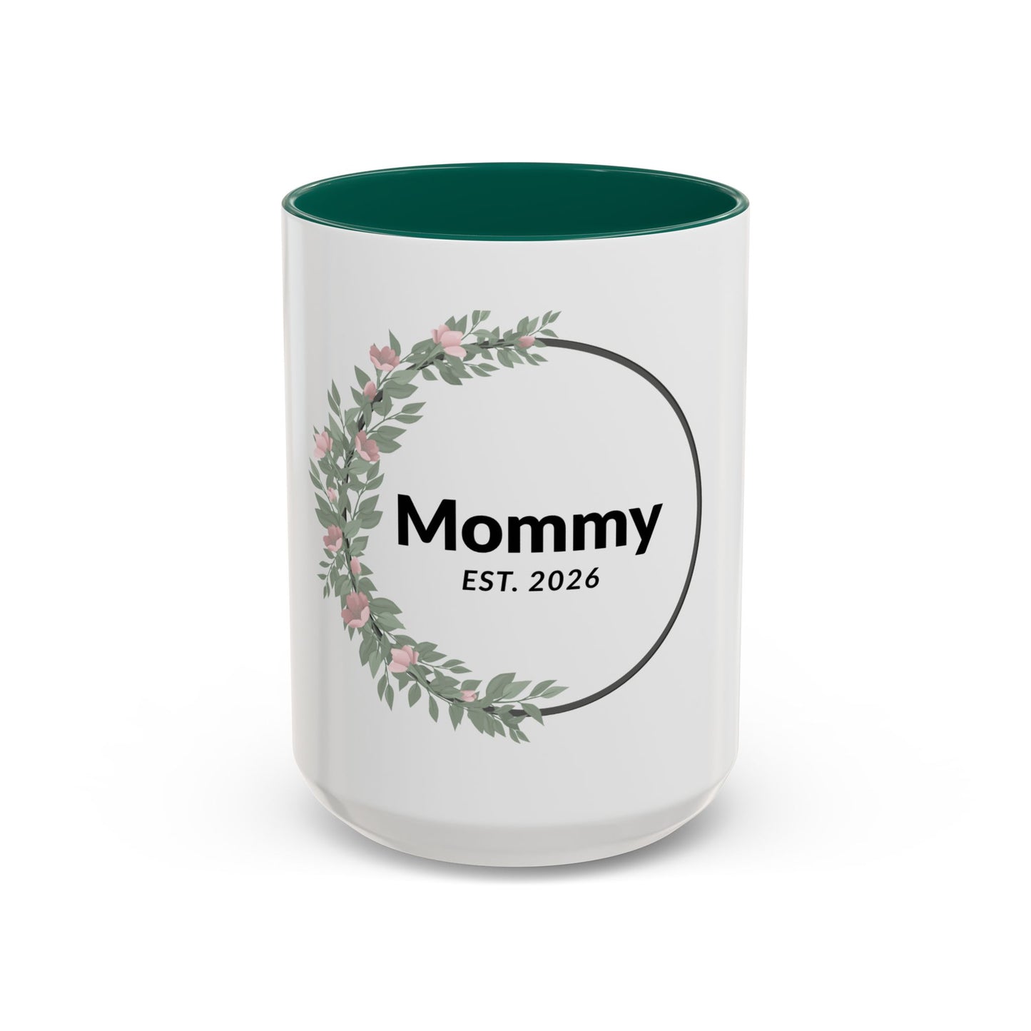 Mommy Est. 2026 Floral Mug — New Mom Gift Coffee Cup (11oz/15oz)