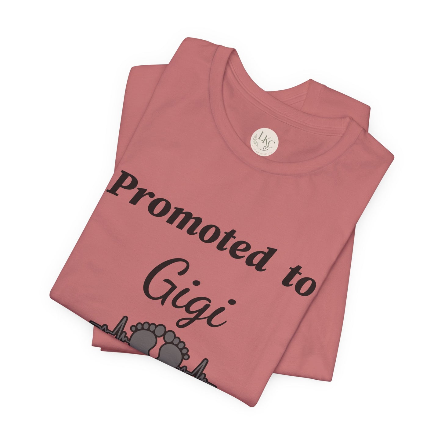 Promoted to Gigi Baby Announcement Tee — New Grandma Gift