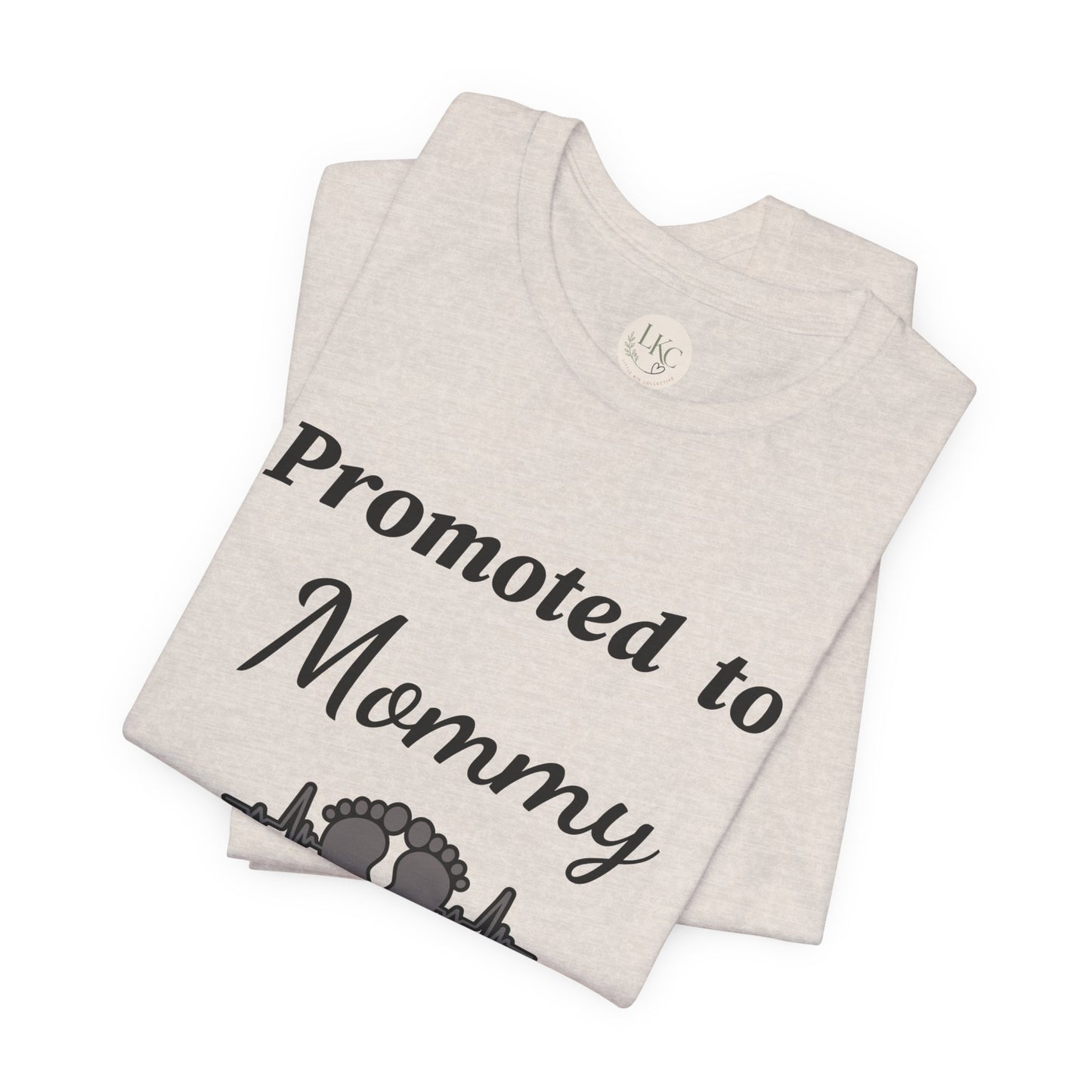 Promoted to Mommy