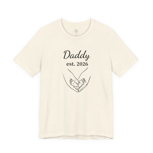 Daddy Established 2026 T-Shirt — New Dad Fatherhood Gift