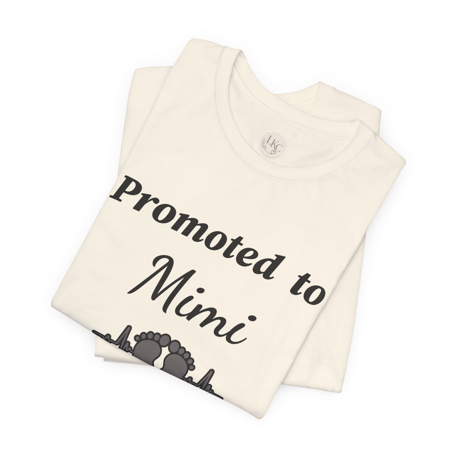 Promoted to Mimi T‑Shirt — New Grandma Baby Announcement Tee