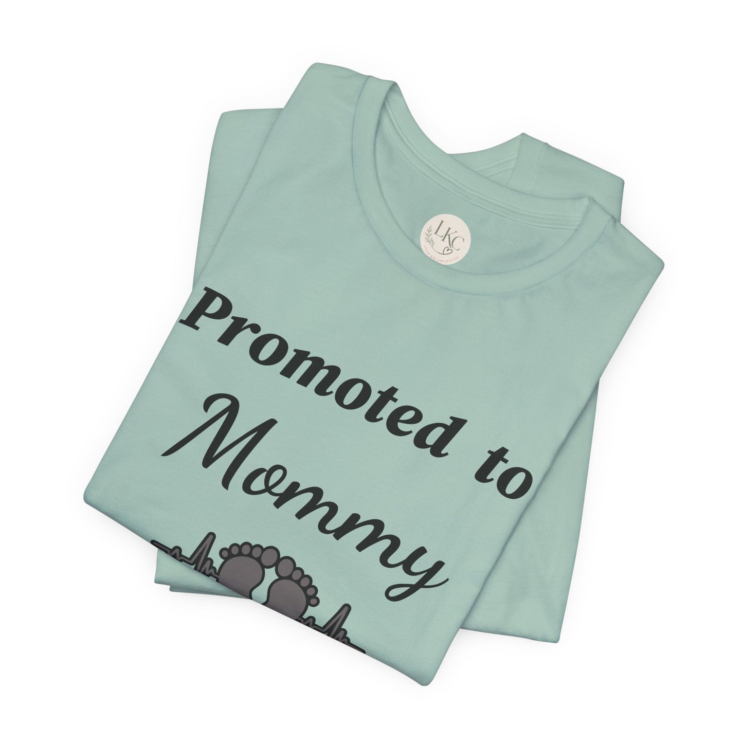 Promoted to Mommy