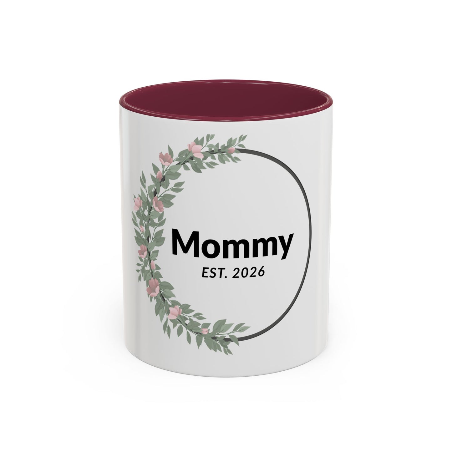 Mommy Est. 2026 Floral Mug — New Mom Gift Coffee Cup (11oz/15oz)