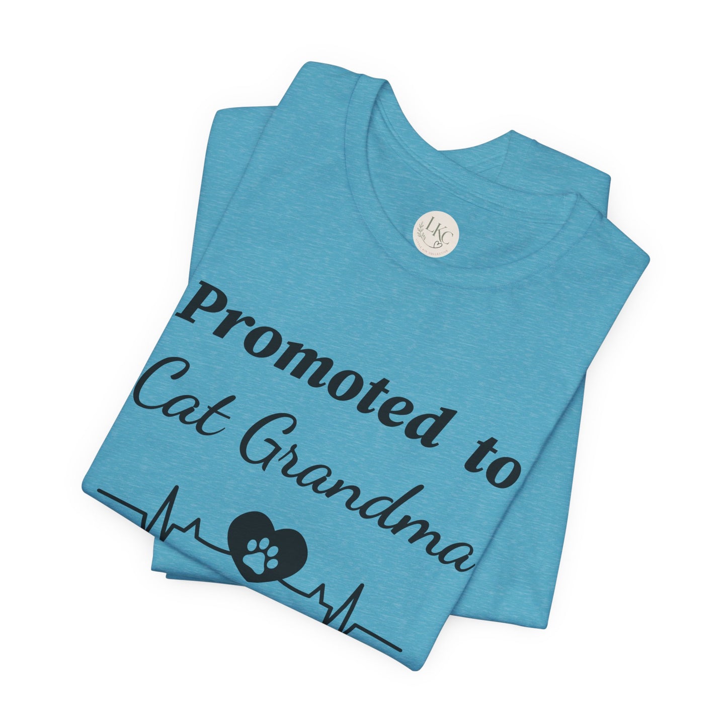 Promoted to Cat Grandma T-Shirt — Funny Cat Grandma Tee with Heartbeat Paw Design