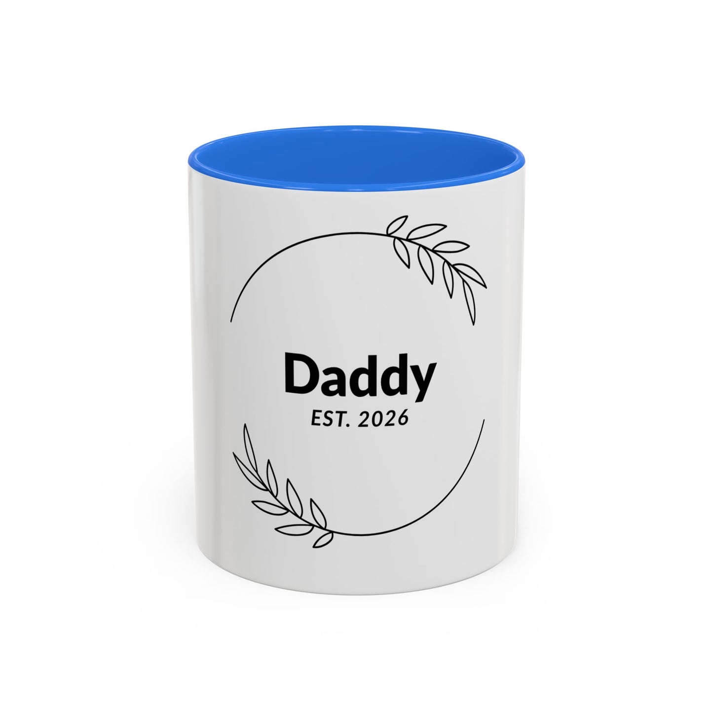 Daddy Est. 2026 Ceramic Mug — New Dad Gift (11oz/15oz)