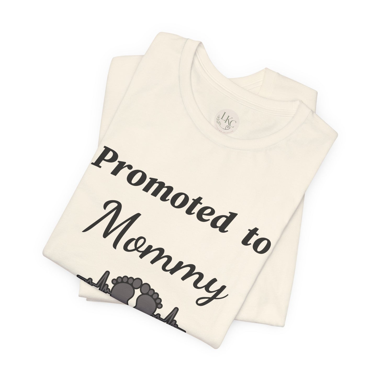 Promoted to Mommy