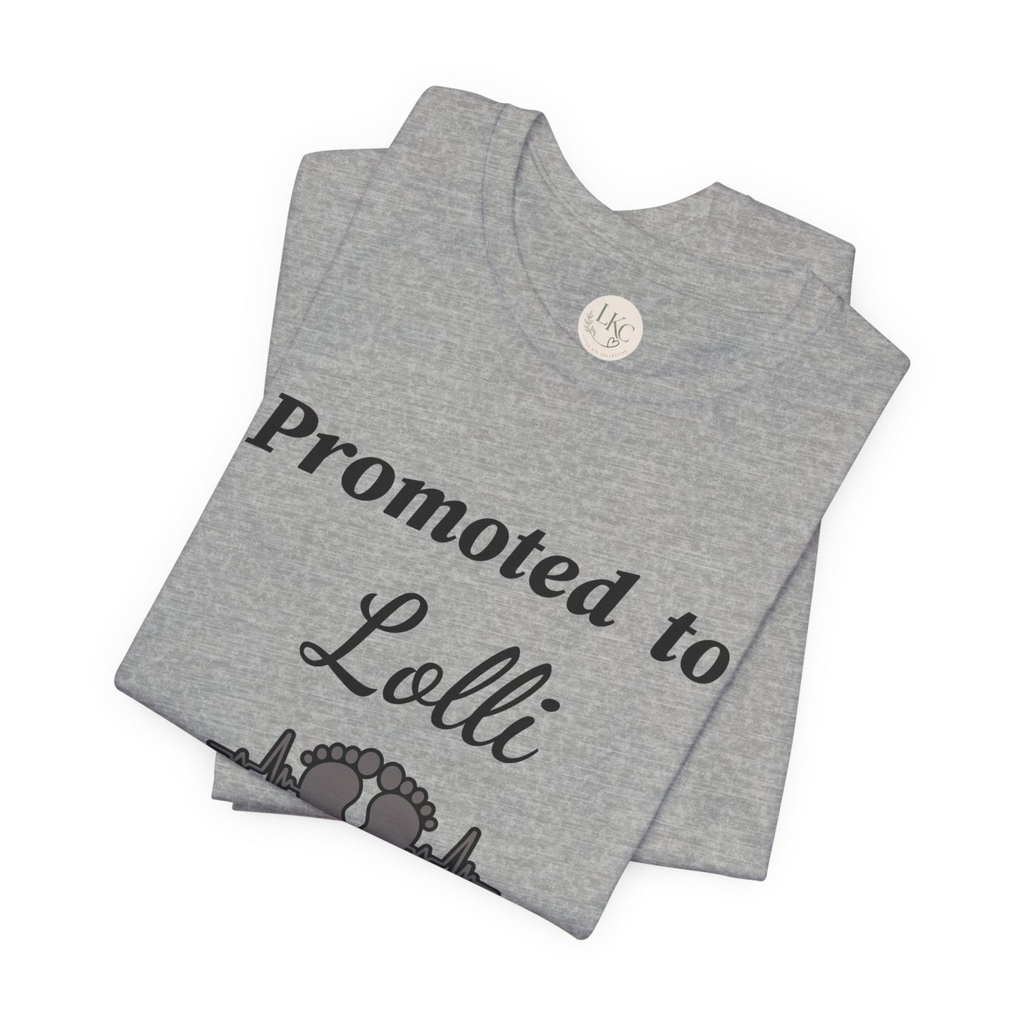 Promoted to Lolli Baby Announcement Tee