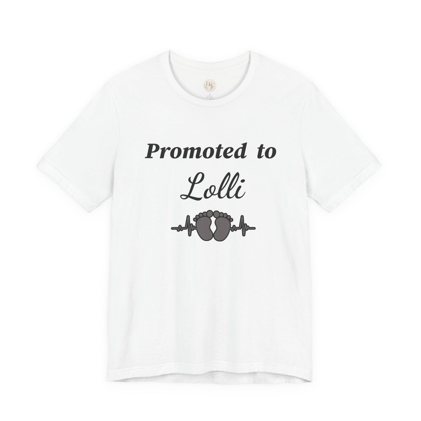 Promoted to Lolli Baby Announcement Tee