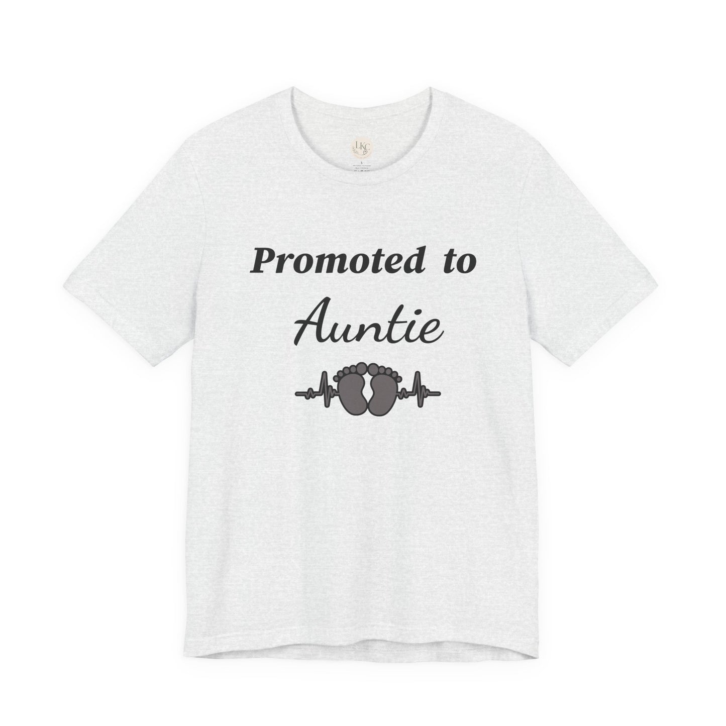 Promoted to Auntie T-Shirt — New Aunt Announcement Tee with Baby Feet Design