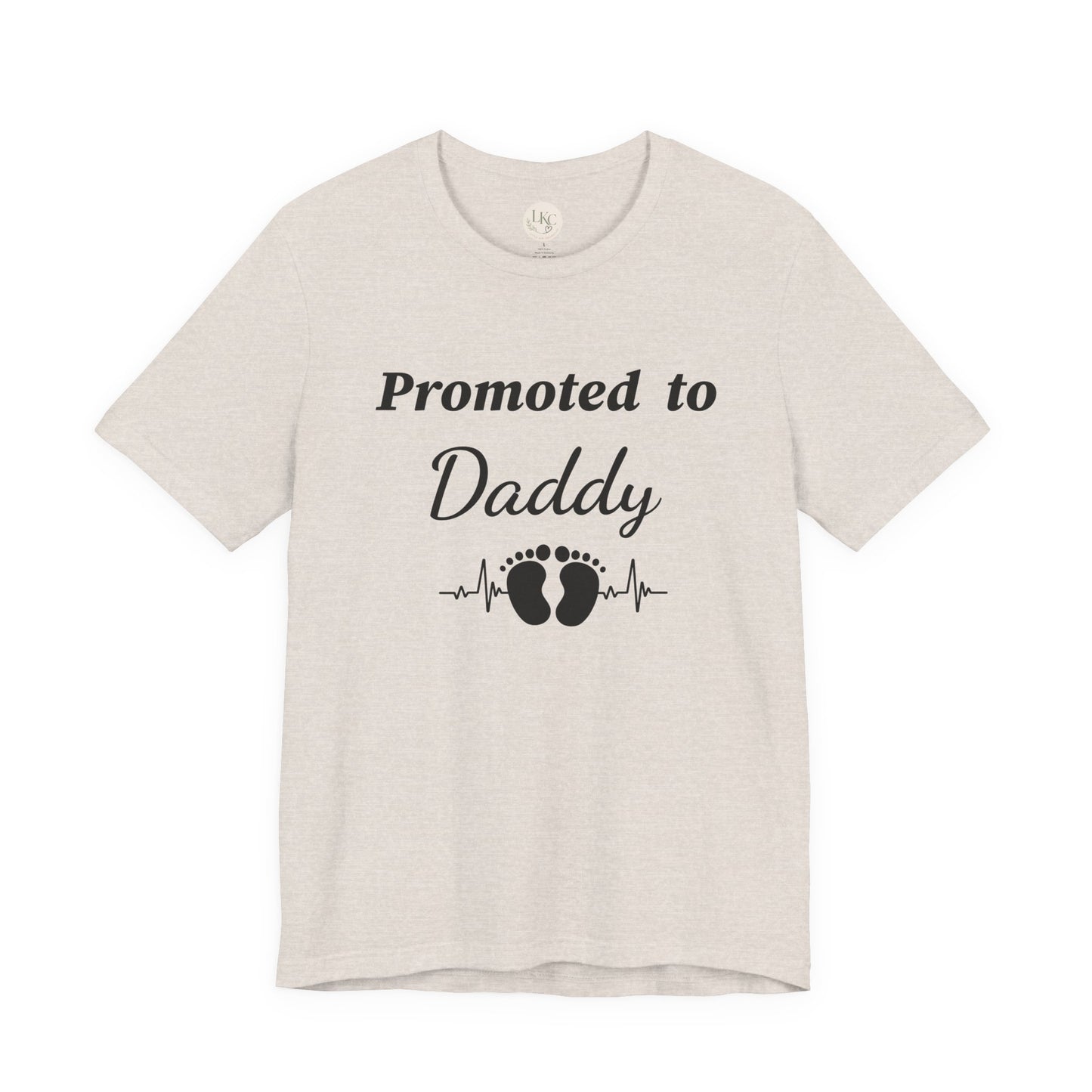 Promoted to Daddy  T‑Shirt